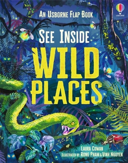 See Inside Wild Places, Laura Cowan - Gebonden - 9781836050995