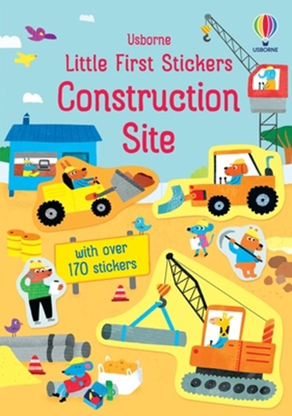 Little First Stickers Construction Site, Jane Bingham - Paperback - 9781836051244