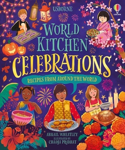 World Kitchen - Celebrations, Abigail Wheatley - Gebonden - 9781836051770