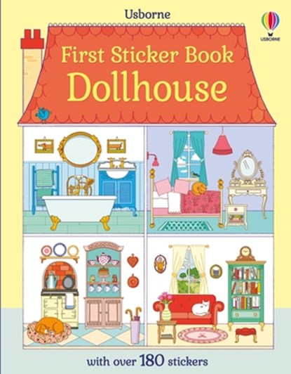First Sticker Book Dollhouse, Abigail Wheatley - Paperback - 9781836052029