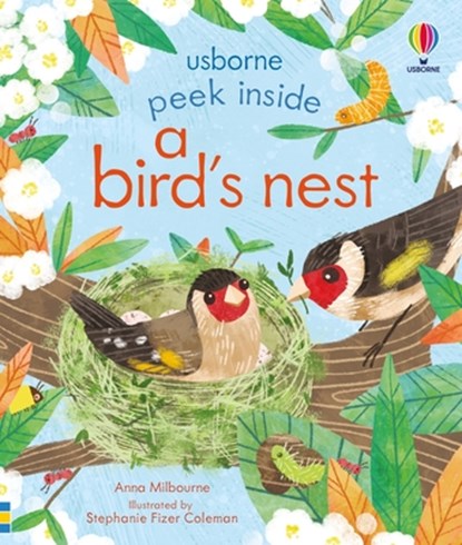 Peek Inside a Bird's Nest, Anna Milbourne - Gebonden - 9781836052661