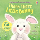 There There Little Bunny - Anna Milbourne - 9781836052807