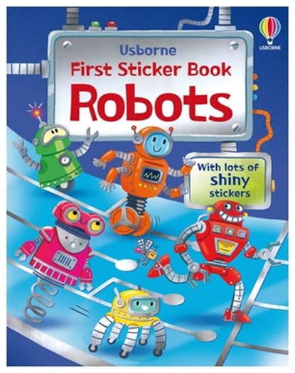 First Sticker Books Robots, Alice Beecham - Paperback - 9781836053002