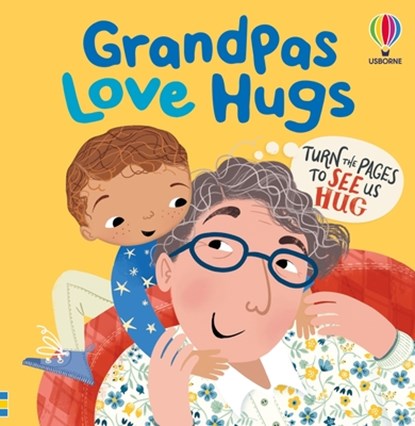 Grandpas Love Hugs, Lara Bryan - Gebonden - 9781836053927