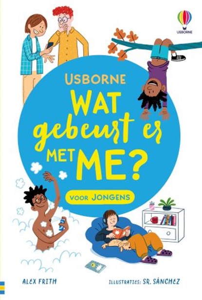 Wat gebeurt er met me? Voor jongens, niet bekend - Gebonden - 9781836069621