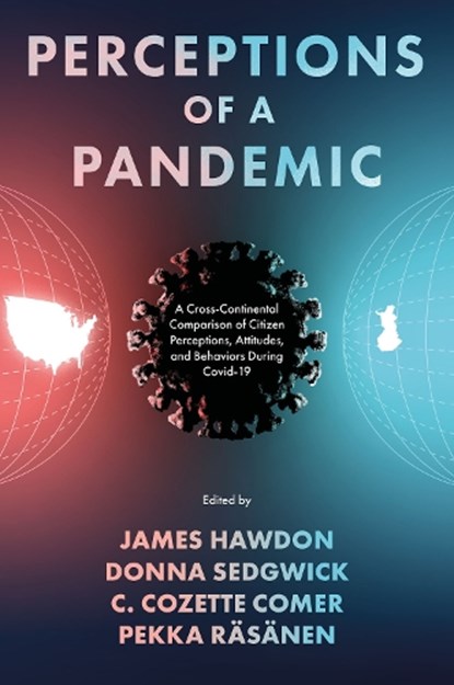 Perceptions of a Pandemic, James (Virginia Tech Hawdon ; Donna (Virginia Tech Sedgwick ; C. Cozette (Virginia Tech Comer - Gebonden - 9781836086253