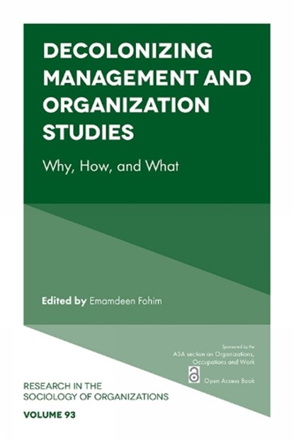 Decolonizing Management and Organization Studies, Emamdeen (University of Bern Fohim - Paperback - 9781836086413