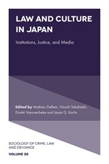 Law and Culture in Japan - Mathieu (University of South Carolina Deflem ; Hiroshi (Kobe University Takahashi ; Dimitri (The University of Tokyo Vanoverbeke - 9781836088691