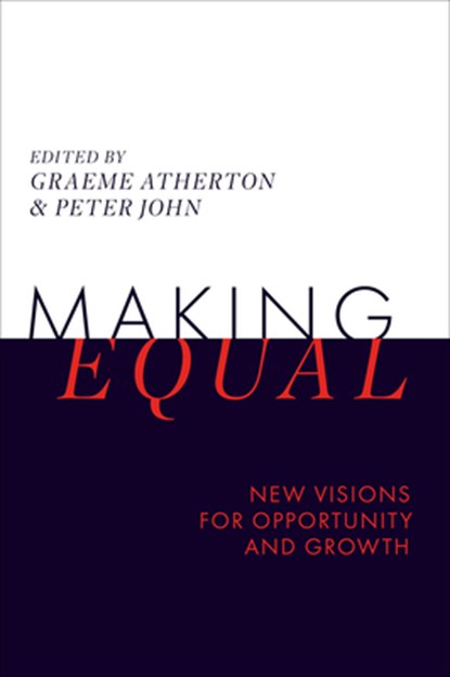 Making Equal, Graeme (Ruskin College and Ruskin Institute for Social Equity Atherton ; Peter John - Paperback - 9781836089193