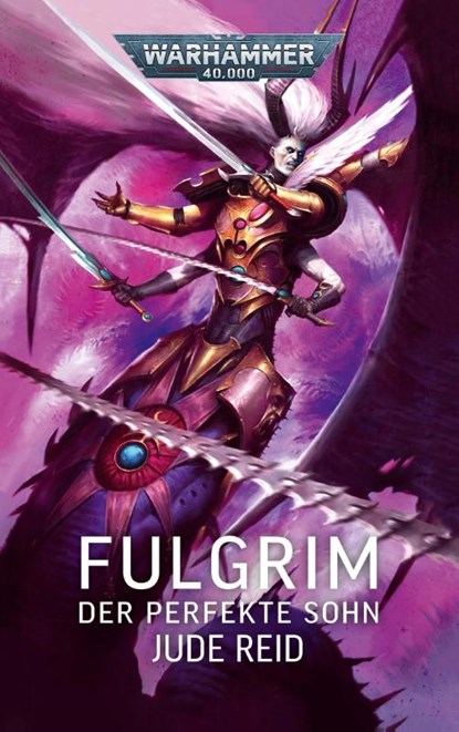 Warhammer 40.000 - Fulgrim, Jude Reid - Paperback - 9781836090137