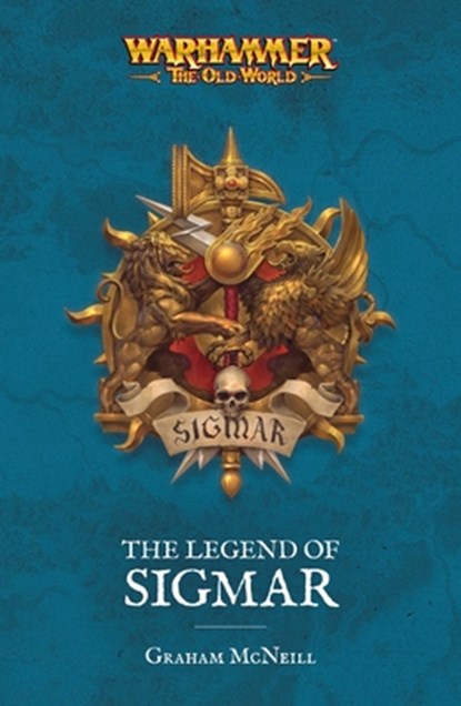 The Legend of Sigmar, Graham McNeill - Paperback - 9781836090496