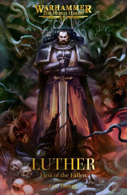 Luther: First of the Fallen, Gav Thorpe - Paperback - 9781836091523