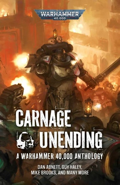 Carnage Unending, Dan Abnett ; Justin Woolley ; Chris Wraight ; Guy Haley - Paperback - 9781836092964