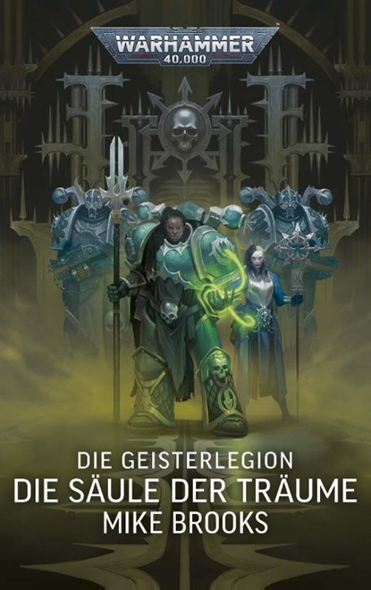 Warhammer 40.000 - Die Geisterlegion, Mike Brooks - Paperback - 9781836093459