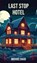 Last Stop Hotel, Michael David - Gebonden - 9781836151913