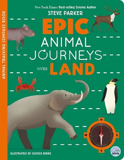 Epic Animal Journeys Over Land, Steve Parker - Gebonden - 9781836160465