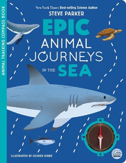 Epic Animal Journeys in the Sea, Steve Parker ; Matilda Martin - Gebonden - 9781836160472
