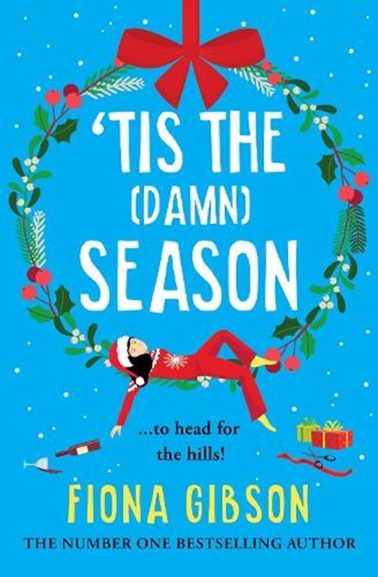 'Tis the Damn Season, Fiona Gibson - Gebonden - 9781836172147