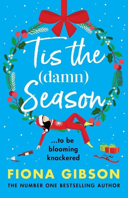 'Tis the Damn Season, Fiona Gibson - Paperback - 9781836172154