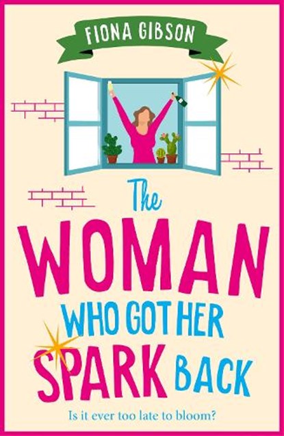 The Woman Who Got Her Spark Back, Fiona Gibson - Paperback - 9781836172260