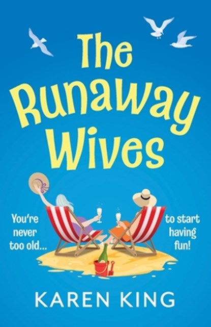 The Runaway Wives, Karen King - Paperback - 9781836176053