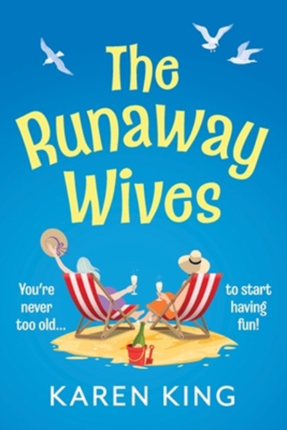 The Runaway Wives, Karen King - Paperback - 9781836176060