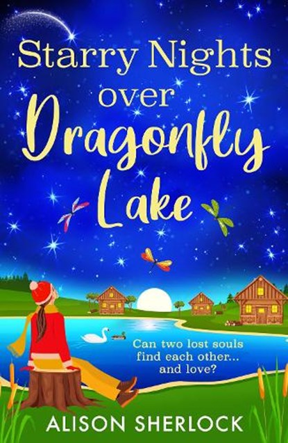 Starry Nights at Dragonfly Lake, Alison Sherlock - Paperback - 9781836177166