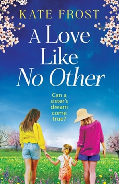 A Love Like No Other, Kate Frost - Paperback - 9781836177753