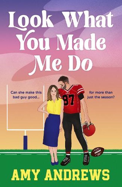 Look What You Made Me Do, Amy Andrews - Gebonden - 9781836179313
