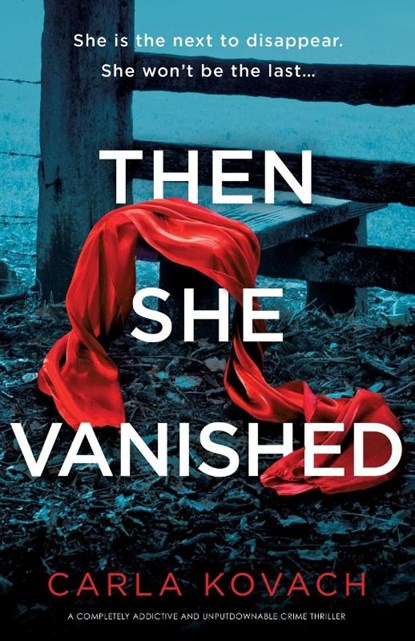 Then She Vanished, Carla Kovach - Paperback - 9781836180227