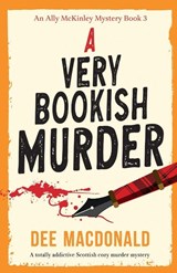 A Very Bookish Murder - Dee MacDonald - 9781836182528
