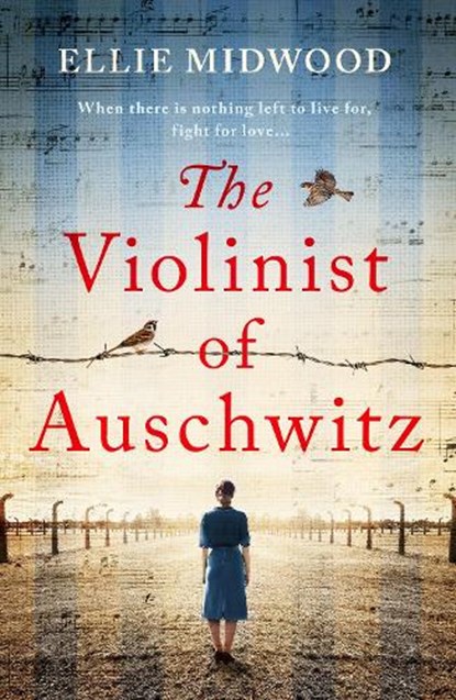 The Violinist of Auschwitz, Ellie Midwood - Paperback - 9781836182672