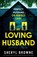 My Loving Husband, Sheryl Browne - Paperback - 9781836182955
