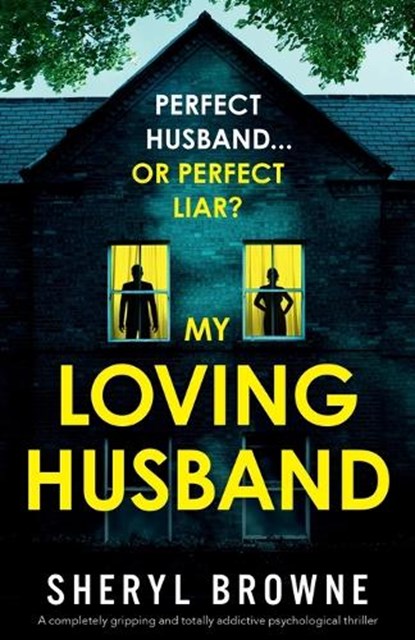 My Loving Husband, Sheryl Browne - Paperback - 9781836182955