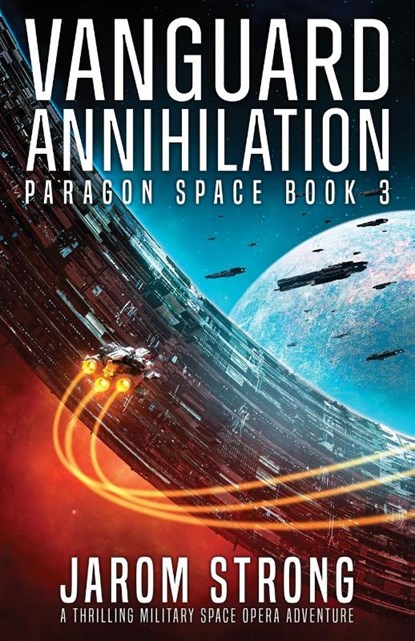 Vanguard Annihilation, Jarom Strong - Paperback - 9781836183174