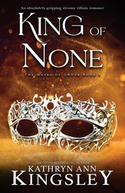 King of None, Kathryn Ann Kingsley - Paperback - 9781836183525