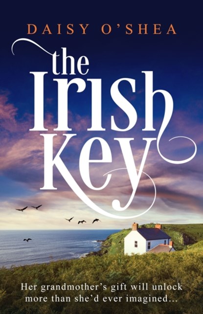 The Irish Key, Daisy O’Shea - Paperback - 9781836183617