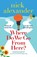 Alexander, N: Where Do We Go From Here?, Nick Alexander - Paperback - 9781836185000
