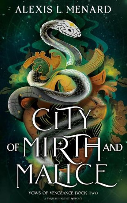 City of Mirth and Malice, Alexis L. Menard - Paperback - 9781836185406