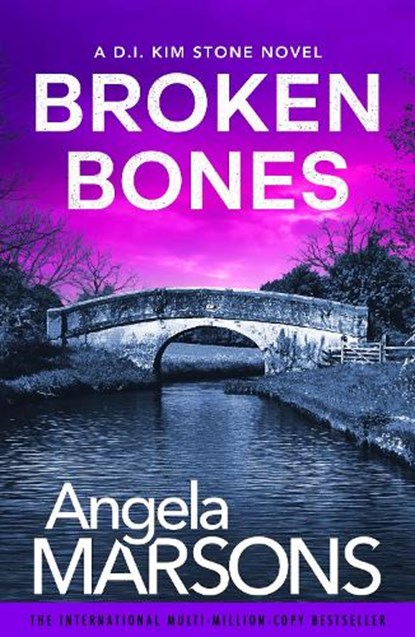 Broken Bones, Angela Marsons - Paperback - 9781836185925