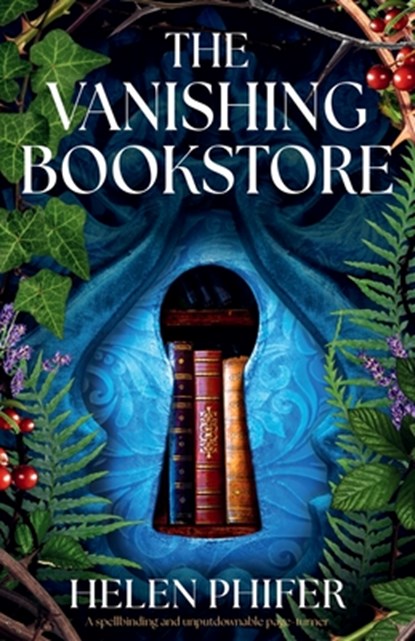 The Vanishing Bookstore, Helen Phifer - Paperback - 9781836185932