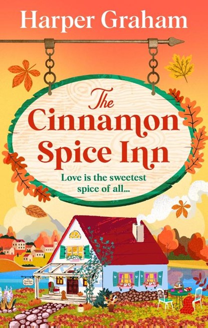 The Cinnamon Spice Inn, Harper Graham - Paperback - 9781836187066