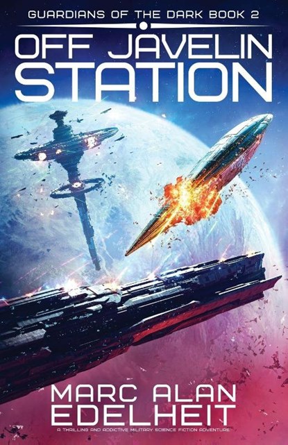 Off Javelin Station, Marc Alan Edelheit - Paperback - 9781836187387