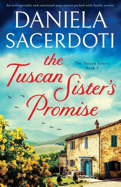 The Tuscan Sister's Promise, Daniela Sacerdoti - Paperback - 9781836187714