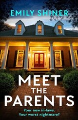 Meet the Parents - Emily Shiner - 9781836188926