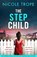 The Stepchild, Nicole Trope - Paperback - 9781836188971