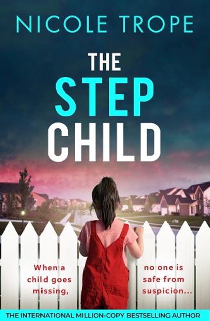 The Stepchild, Nicole Trope - Paperback - 9781836188971