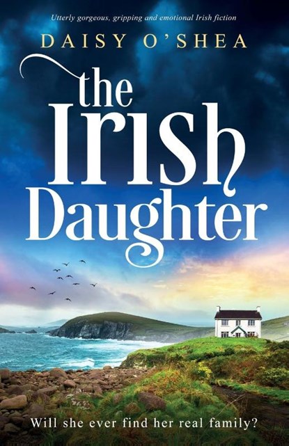 The Irish Daughter, Daisy O'Shea - Paperback - 9781836189046