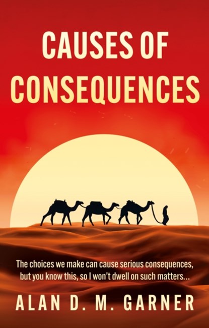 Causes of Consequences, Alan Garner - Paperback - 9781836282198