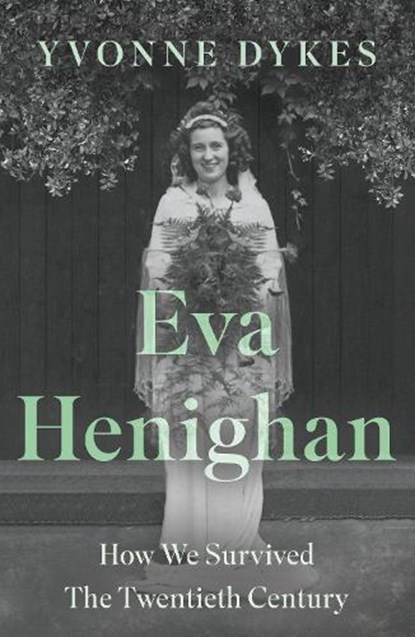 Eva Henighan, Yvonne Dykes - Paperback - 9781836282211